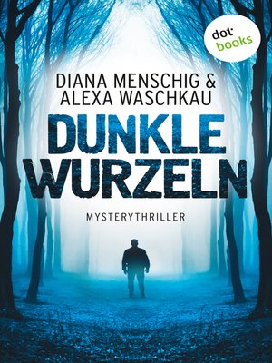 cover image of Dunkle Wurzeln